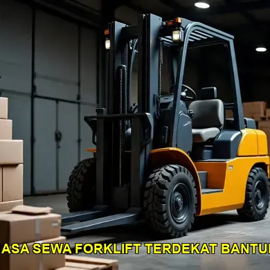 Jasa Sewa Forklift Terdekat Bantul